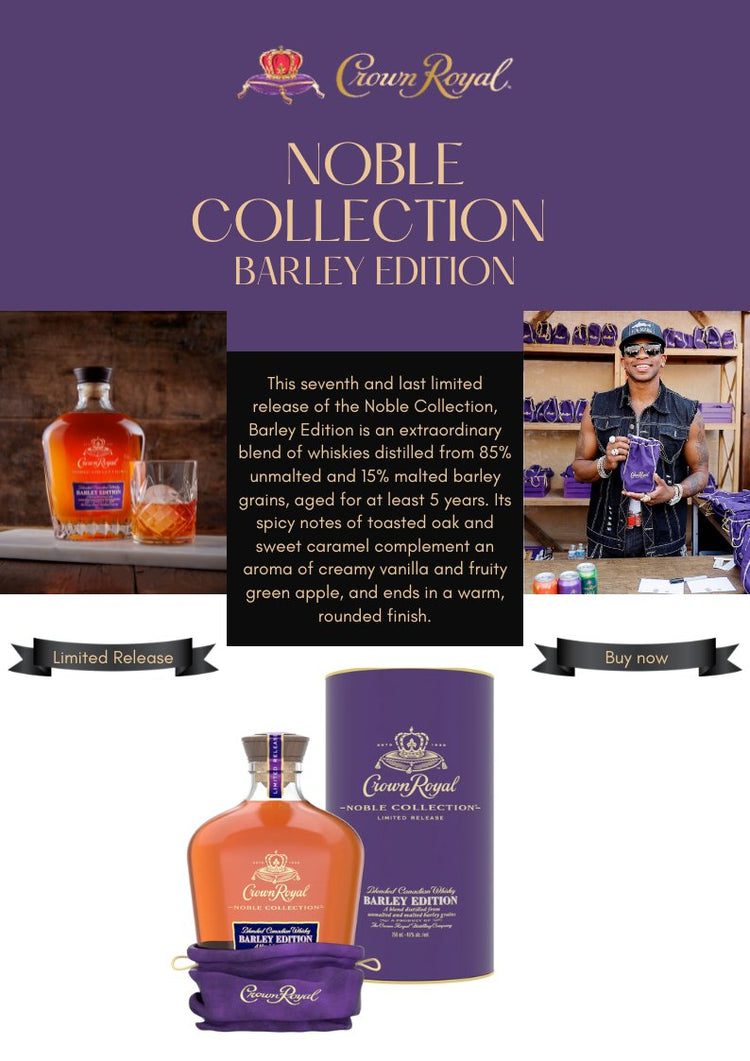 Crown Royal Noble Collection Barley Edition - Main Street Liquor