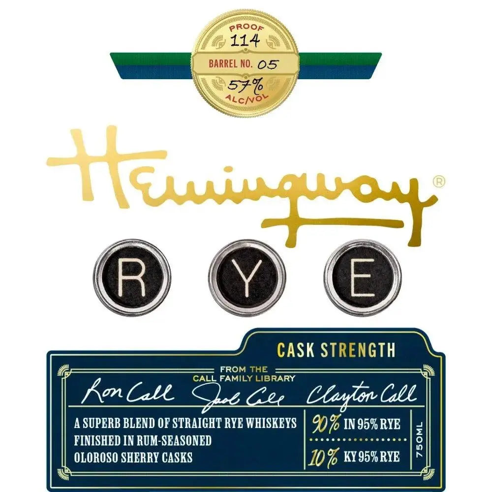 The Signature Edition: Hemingway Cask Strength Rye Whiskey - Main Street Liquor