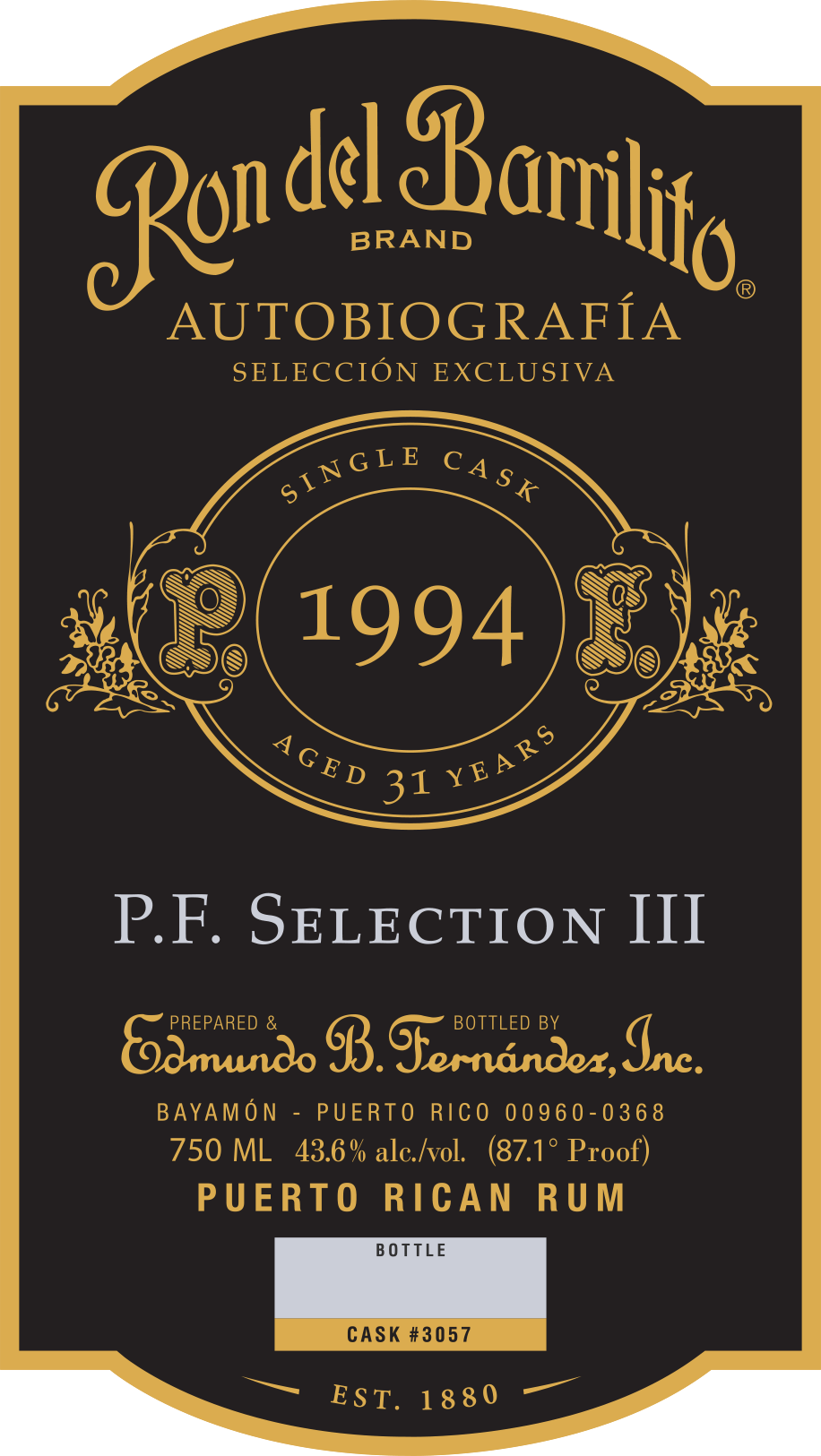 Ron del Barrilito Autobiografía Selección Exclusiva P.F. Selection III Ron del Barrilito