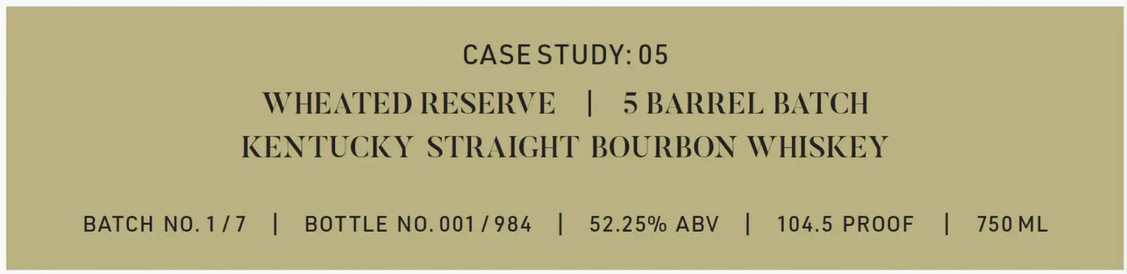 Frank August Case Study: 05 Wheated Reserve Bourbon - Main Street Liquor