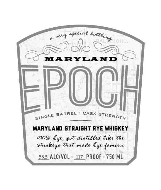 Maryland Epoch Straight Rye Whiskey Single Barrel Cask Strength - Main Street Liquor