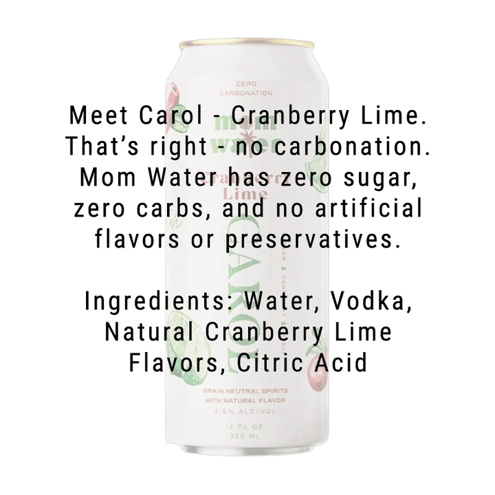Mom Water Carol - Cranberry Lime Cocktail 12.oz 4 Pack - Main Street Liquor