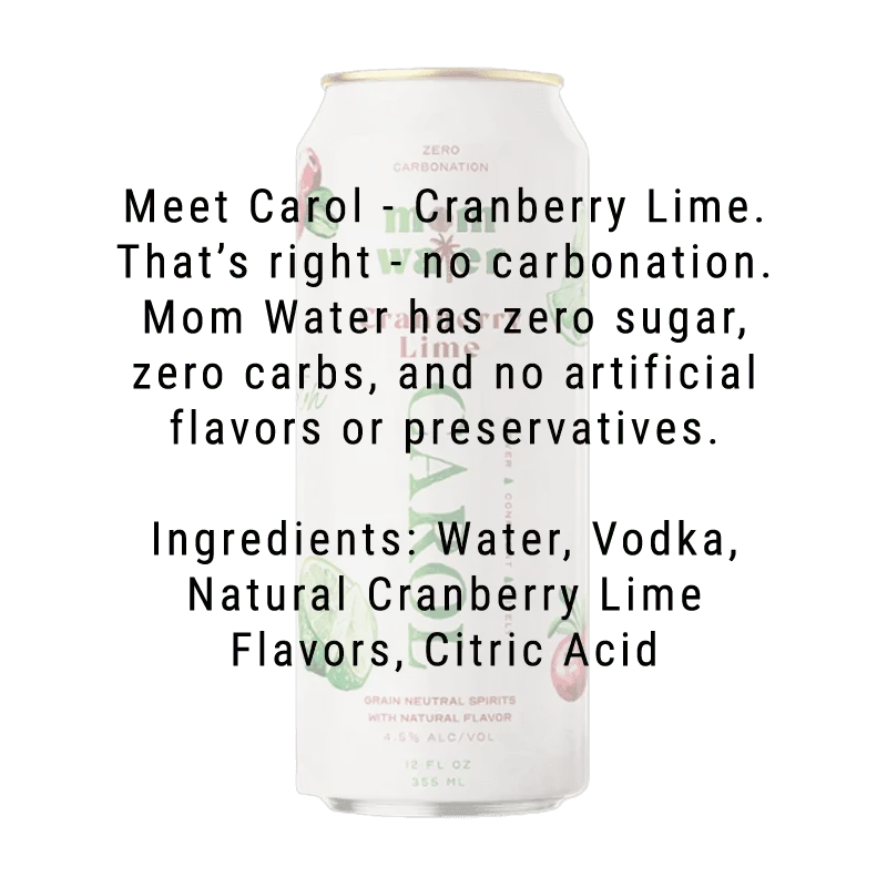 Mom Water Carol - Cranberry Lime Cocktail 12.oz 4 Pack - Main Street Liquor
