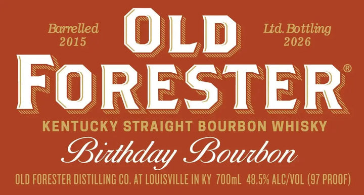 Old Forester Birthday Bourbon 2026 Limited Edition Aged 11 Years 700mL - Main Street Liquor