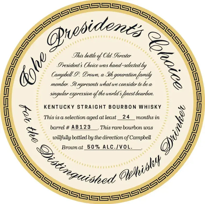 Old Forester President&