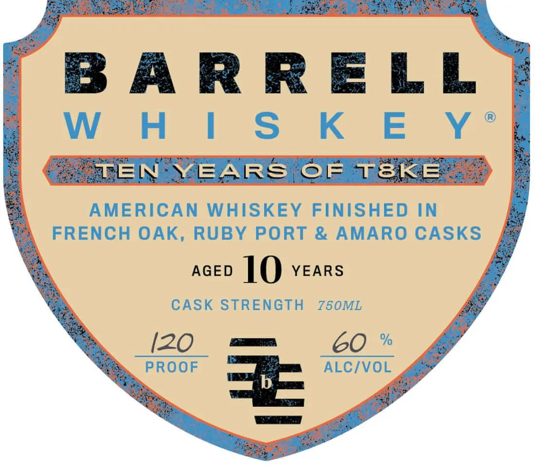 Barrell Whiskey Ten Years of T8KE Cask Strength American Whiskey Barrell Craft Spirits