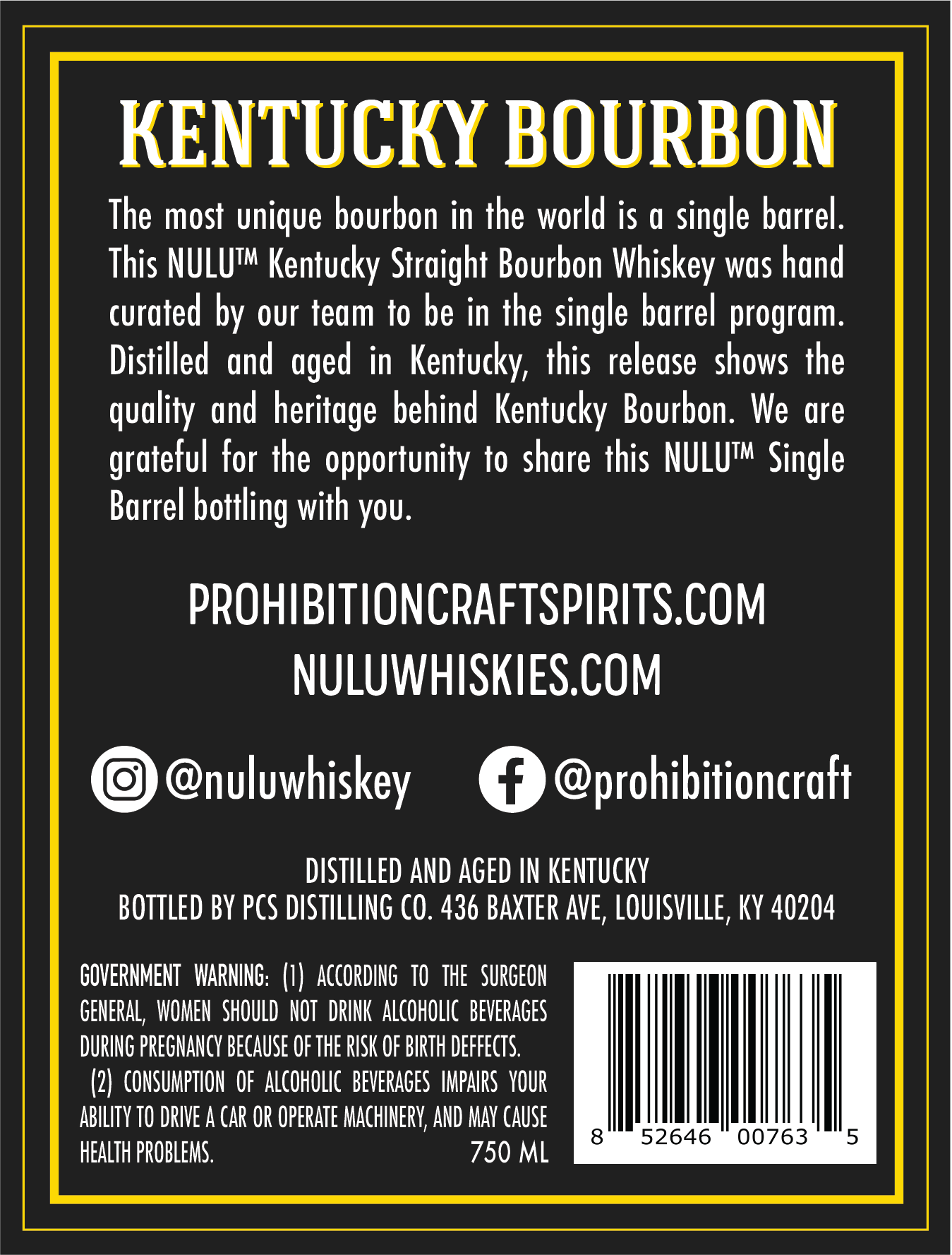 The back label of Nulu Single Barrel Kentucky Straight Bourbon Whiskey Barrel KY49 8 Year 120 Proof highlights its single barrel heritage. Visit our website for details. Enjoy responsibly; government warning included. 750 mL, barcode at lower right.