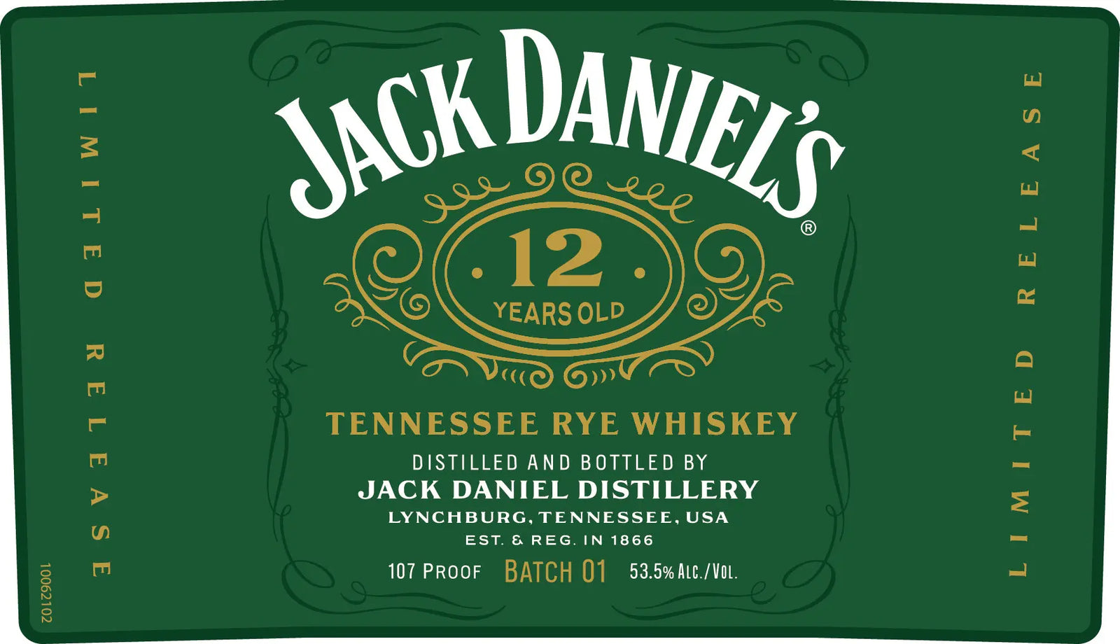 Green label with ornate gold accents for Jack Daniel's 12 Year Old Tennessee Rye Whiskey Batch 01, 700mL—a limited release, 107 proof, distilled and bottled by Jack Daniel's in Lynchburg, Tennessee, USA.