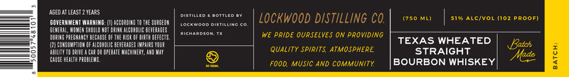 Load image into Gallery viewer, Lockwood Distilling Co. Texas Wheated Straight Bourbon Whiskey
