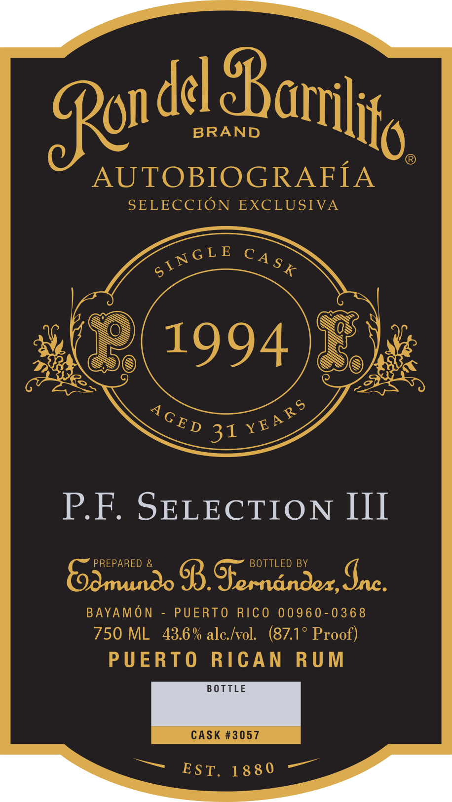 Ron del Barrilito Autobiografía Selección Exclusiva P.F. Selection III - Main Street Liquor