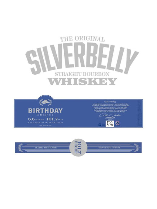 Silverbelly Birthday Whiskey 6.6 Years Old 101.7 Proof - Main Street Liquor