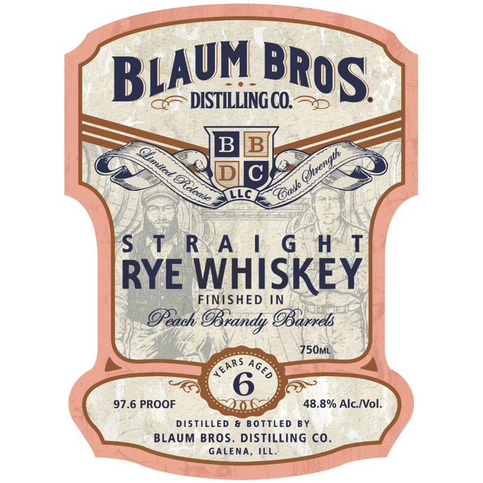 Blaum Bros 6 Year Old Straight Rye Finished in Peach Brandy Barrels - Main Street Liquor