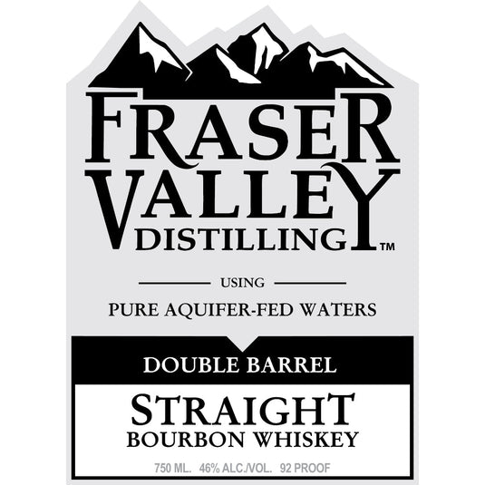 Fraser Valley Distilling Double Barrel Straight Bourbon - Main Street Liquor