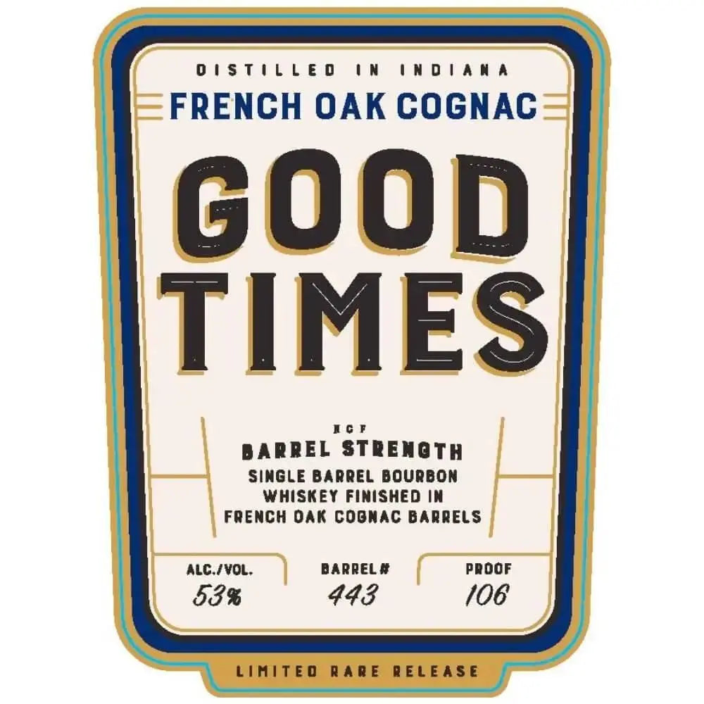 Good Times French Oak Cognac Bourbon - Main Street Liquor