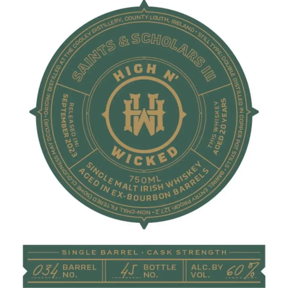 High N’ Wicked Saints &amp; Scholars III - Main Street Liquor