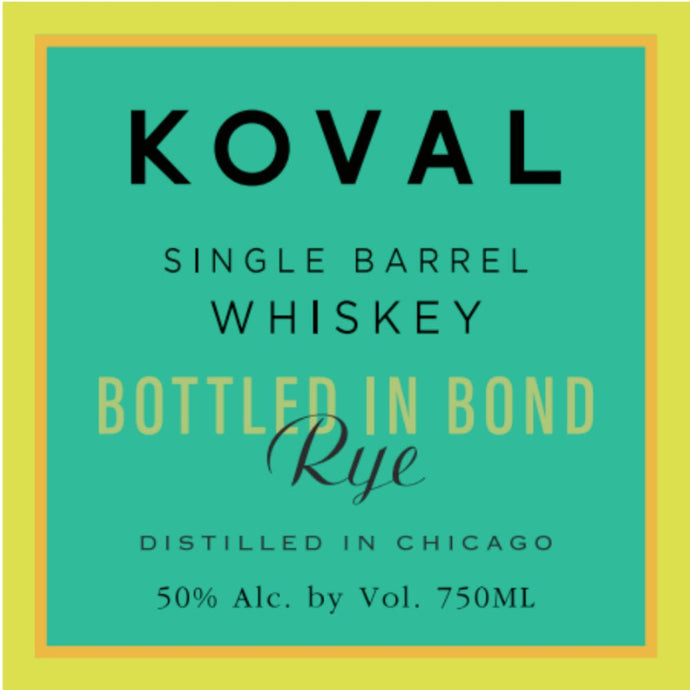 Koval Bottled in Bond Rye - Main Street Liquor