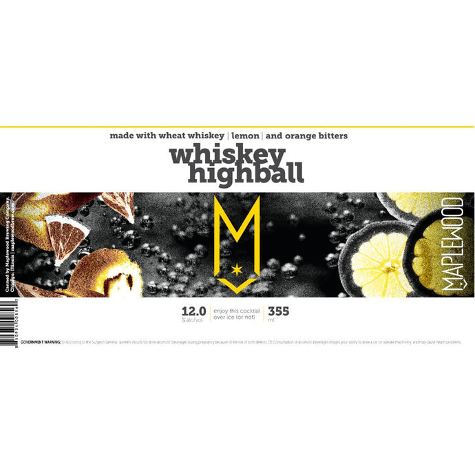 Maplewood Distilling Whiskey Highball - Main Street Liquor