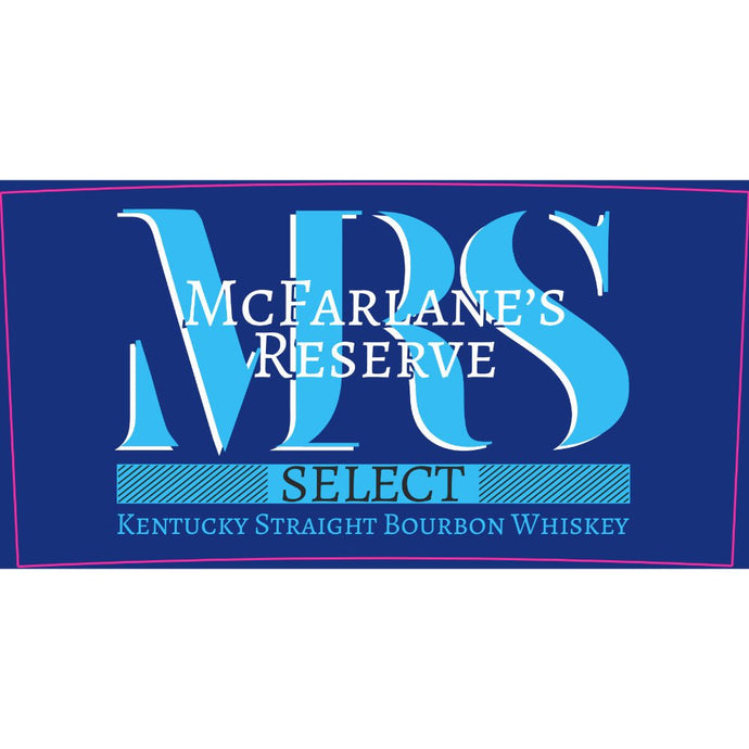 McFarlane's Reserve Select Kentucky Straight Bourbon - Main Street Liquor