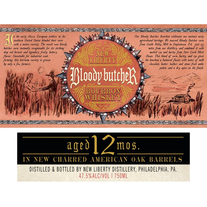 New Liberty Bloody Butcher Bourbon Aged 12 Months - Main Street Liquor