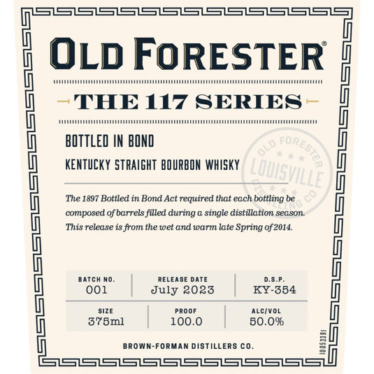 Buy Old Forester 117 Series Bottled in Bond Kentucky Straight Bourbon