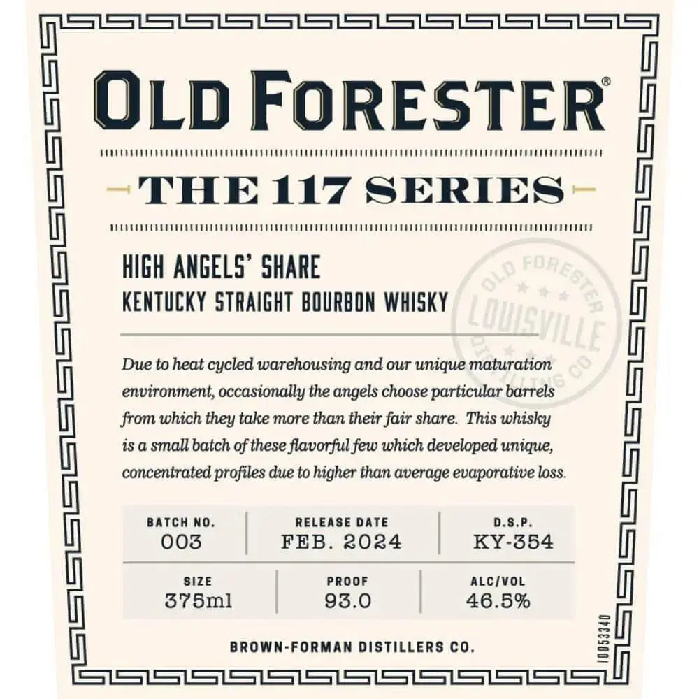 Old Forester 117 Series High Angels’ Share 2024 Release - Main Street Liquor