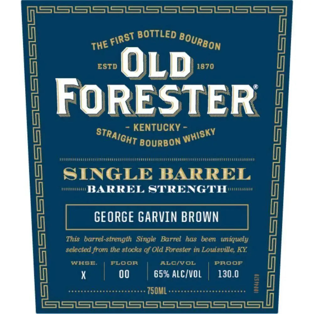 Old Forester Single Barrel Barrel Strength - Main Street Liquor