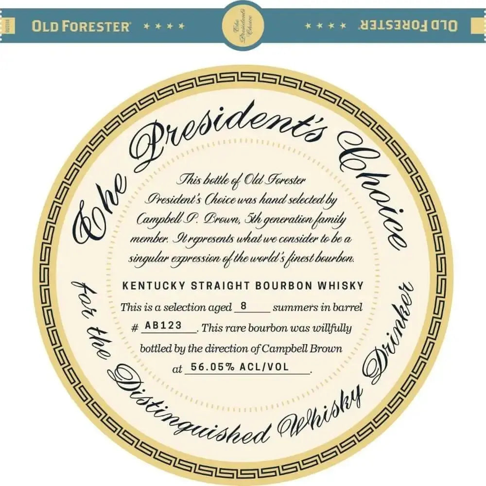 Old Forester The Presidents Choice 8 Year Old - Main Street Liquor