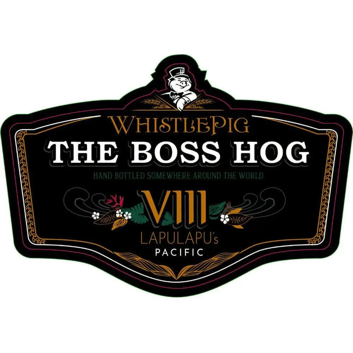 WhistlePig The Boss Hog VIII Lapulapu's Pacific - Main Street Liquor